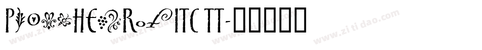 PiousHenryITC TT字体转换